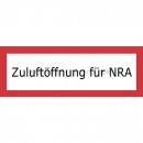 Brandschutzzeichen: Zuluftöffnung für NRA (Natürliche Rauchabzugsanlage) nach DIN 4066